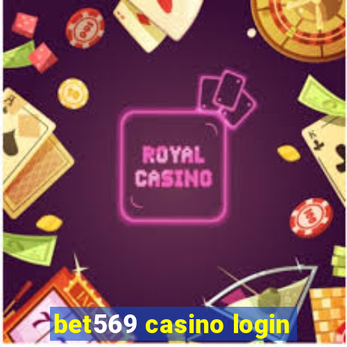 bet569 casino login